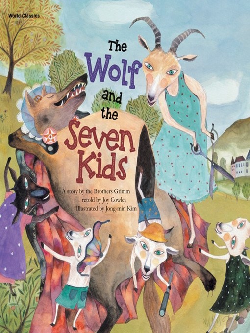 Title details for The Wolf and the Seven Kids by Brothers Grimm - Available